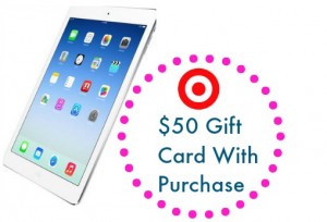 Target店内购买Ipad系列产品送50元礼品卡，仅限今日