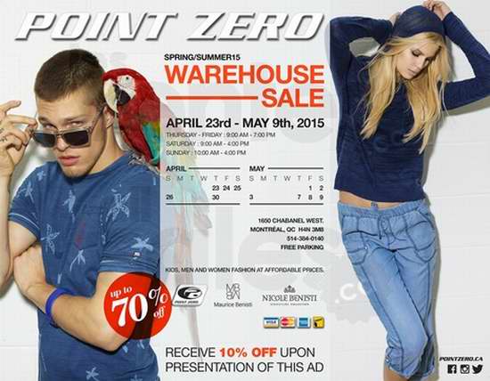 Point Zero warehouse sale 2015蒙特利尔专场特卖会春夏服饰3折起4月23日开卖，另打9折