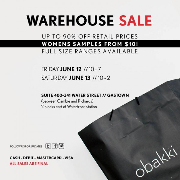 Obakki Warehouse Sale温哥华特卖会全场服饰1折起，女装样品10元起清仓，仅限6月12日-13日