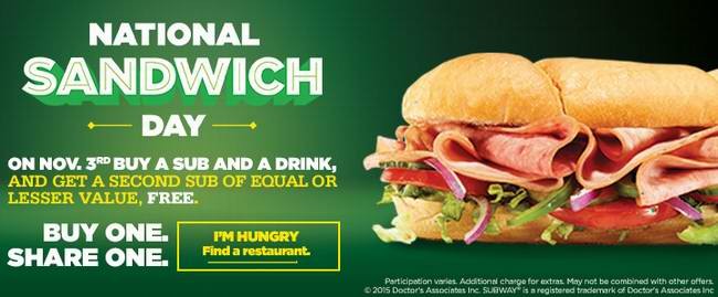Subway National Sandwich Day 11月3日全场三明治买一送一，仅限当日！