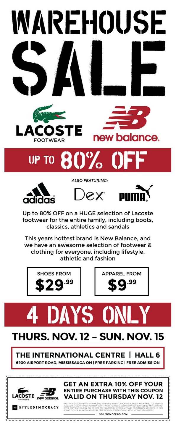 Lacoste & New Balance Warehouse Sale 特卖会本周四开卖，全场2折起，鞋子29.99元起，服饰9.99元起，首日额外9折！（11月12日-15日）