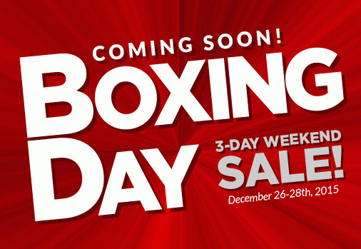 Canadian Tire Boxing Day 节礼周宣传海报出炉，12月26日开卖！