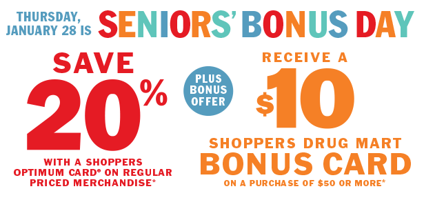  Shoppers Drug Mart今日（1月28日）Seniors’ Day 55岁以上老人购物8折，满50元送10元礼金卡