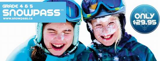  又到一年滑雪季！加拿大4-5年级小学生Snow Pass滑雪证29.95元全国通用！