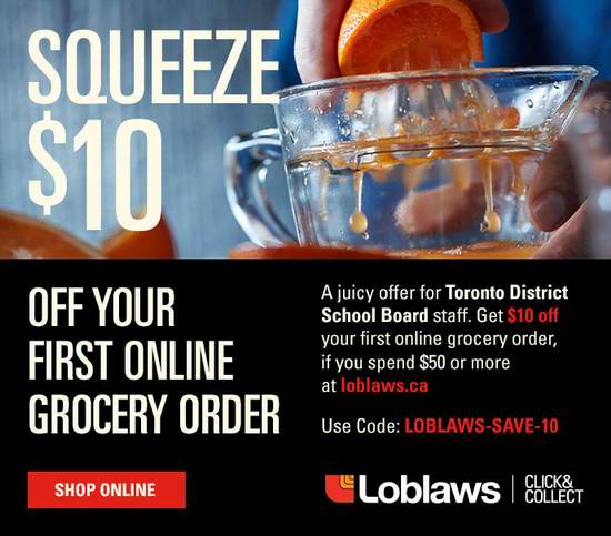 Loblaws、Superstore、Zehrs 超市首次网购并店内取货，满50加元立省10加元！