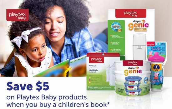  购买 Playtex 婴幼儿产品+儿童书籍 额外立省5加元！