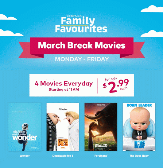  Cineplex Family Favourites 2-3月份合家欢电影安排，每周六仅需2.99加元！春假周每天4部电影，强推《奇迹男孩》！本周六上映《怪物史莱克》