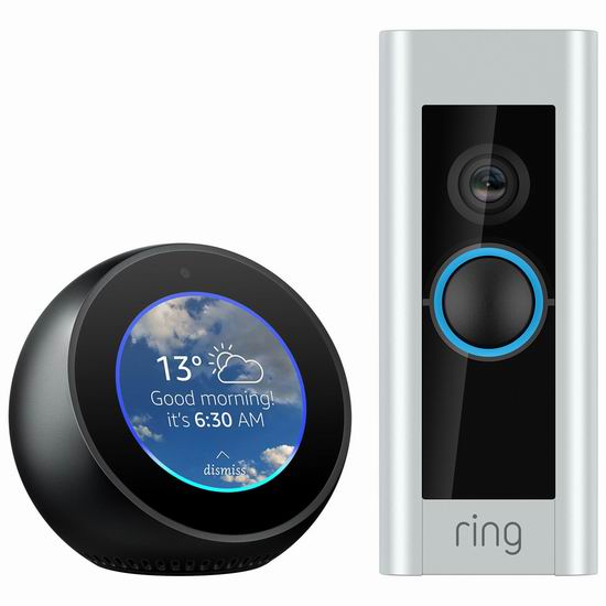  历史新低！Ring Pro 第二代智能门铃 + Echo Spot 智能音箱超值装4.5折 199.99加元包邮！