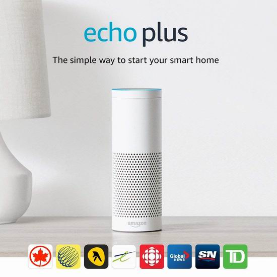  历史最低价！Echo Plus 亚马逊第二代智能家居语音机器人7折 139.99加元包邮！送飞利浦智能灯泡！