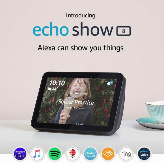  历史最低价！Echo Show 8 大屏智能显示器5.4折 69.99加元包邮！2色可选！