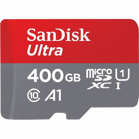  历史新低！SanDisk 闪迪 Class10 Ultra 至尊高速 400GB超大容量 Micro SDHC/TF储存卡6.2折 59.99加元包邮！送TF转SD适配器！