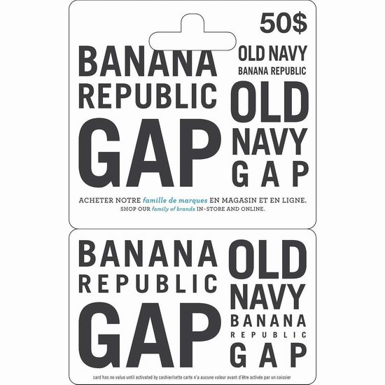 薅羊毛！Gap / Banana Republic / Old Navy 50加元礼品卡限时8.5折！
