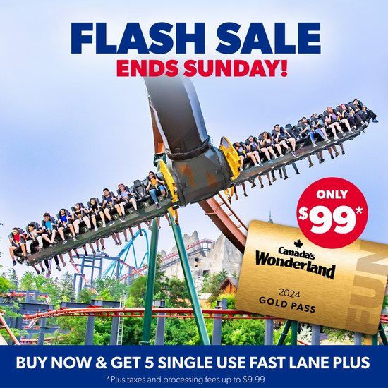  Canada's Wonderland 奇幻乐园 闪购！购2024年季票送今年季票，续费送秋季Fast Lane Plus+亲友单日门票！