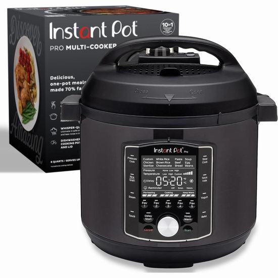 Instant Pot Pro 6夸脱 10合1 多功能电压力锅7.3折 163.85加元包邮！配备炊具级内胆！会员专享！