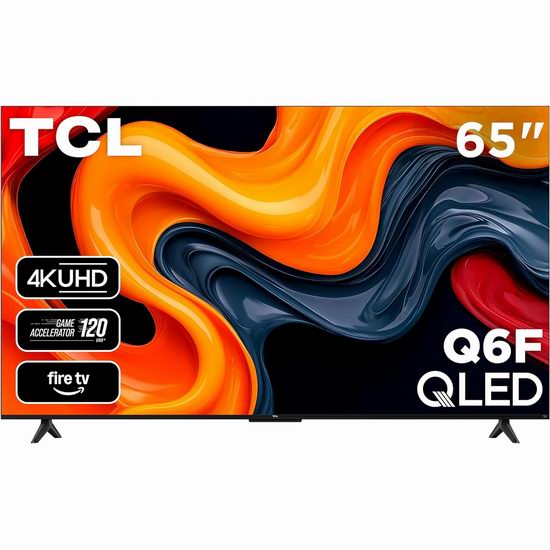 历史新低!TCL 65Q651F 65英寸 Q6 QLED 4K 量子点 智能电视6.2折 499.99加元包邮!