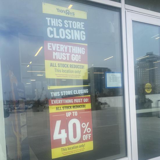 撑不住了!Toys R Us门店将大批关门,即将开启清仓甩卖!